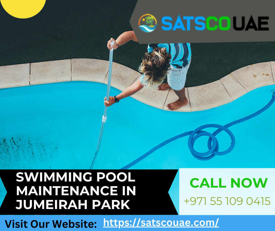 Swimming Pool Maintenance in Jumeirah Park